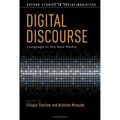 Crispin Thurlow: Digital Discourse